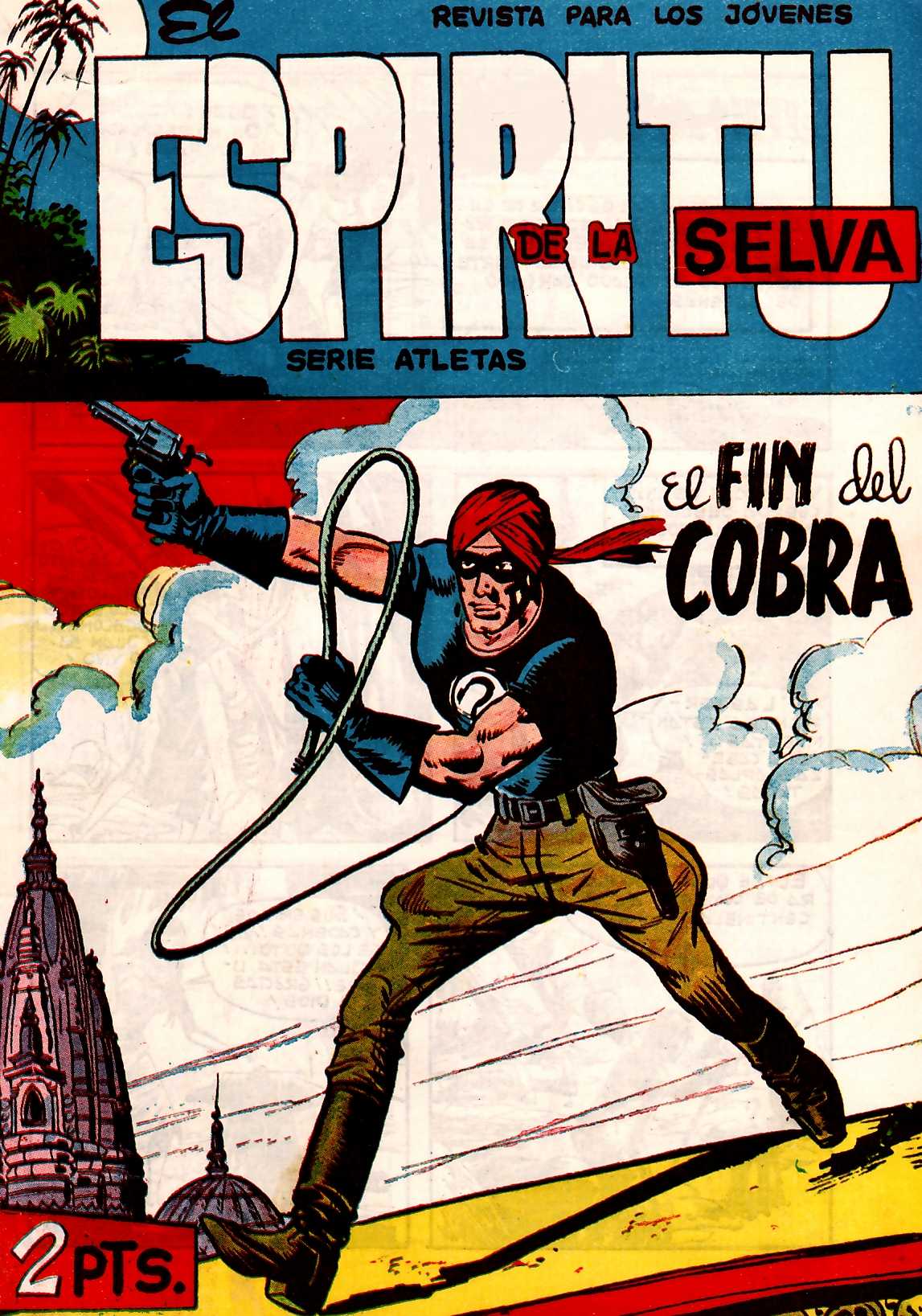 Comic Book Cover For El Espiritu De La Selva 47 - El Fin Del Cobra
