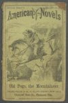 Cover For Frank Starr's American Novels 137 - Old Pegs, the Mountaineer