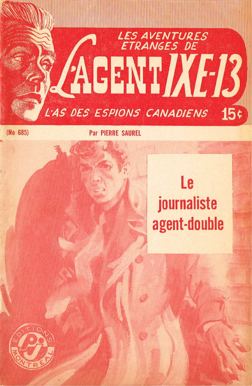 Book Cover For L'Agent IXE-13 v2 685 - Le Journaliste agent-double