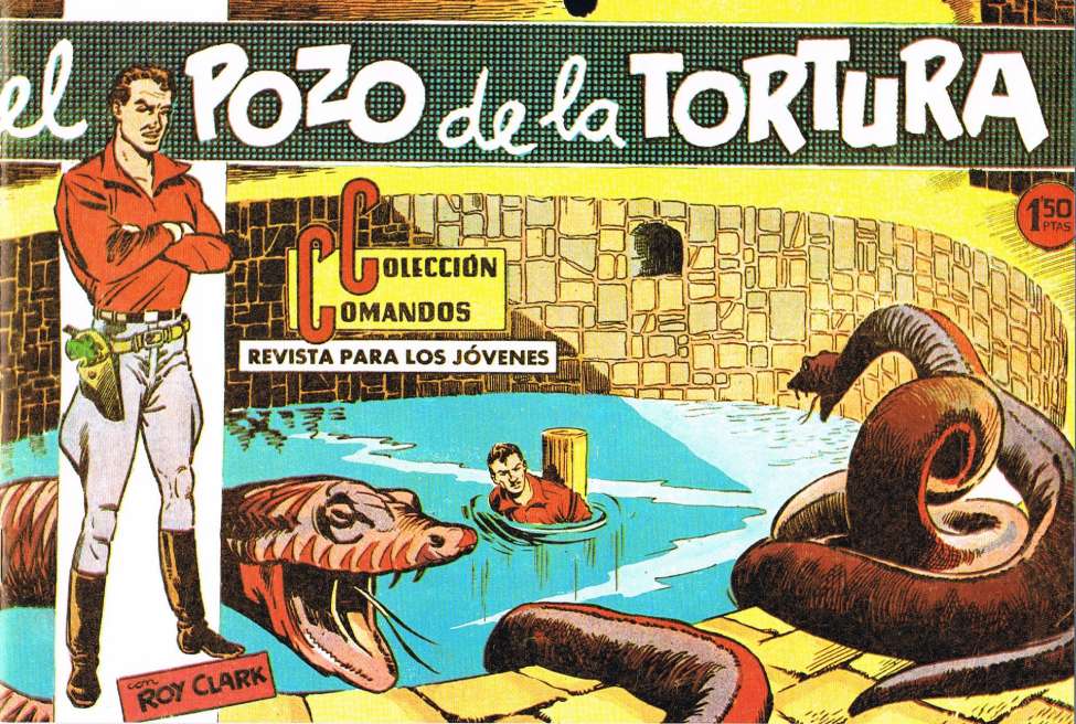 Book Cover For Colección Comandos 80 - Roy Clark 8 - El Pozo de la Tortura