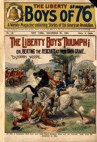 Large Thumbnail For The Liberty Boys of 76 51 - The Liberty Boys' Triumph