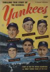 Cover For Thrilling True Story of the Baseball Yankees