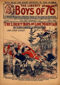 Large Thumbnail For The Liberty Boys of 76 1184 - The Liberty Boys on Lone Mountain