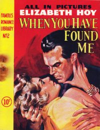 Large Thumbnail For Famous Romance Library 2 - When You Have Found Me