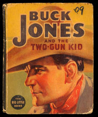 Book Cover For Buck Jones and the Two Gun Kid 3 of 3