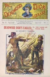 Large Thumbnail For Deadwood Dick Library v1 12 - Deadwood Dick's Eagles
