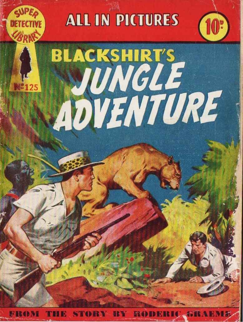 Comic Book Cover For Super Detective Library 125 - Blackshirt's Jungle Adventure
