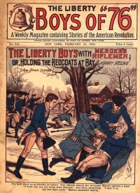 Large Thumbnail For The Liberty Boys of 76 948 - The Liberty Boys with Mercer's Riflemen