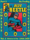 Cover For Blue Beetle Complete Collection Vol. 3: Return to Fox - Part 2
