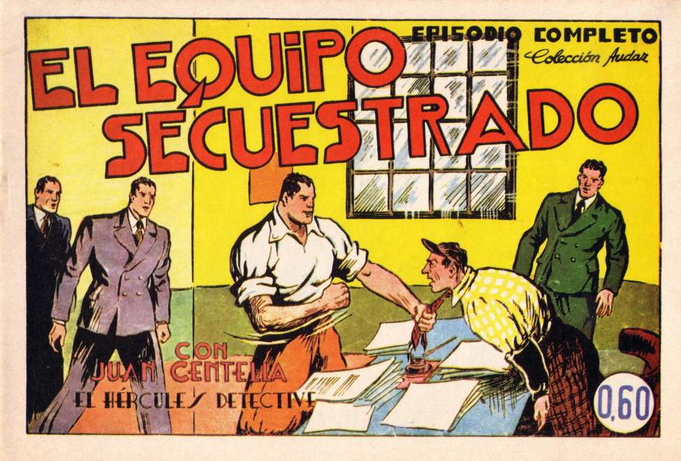Comic Book Cover For Juan Centella 7 - El Equipo Secuestrado