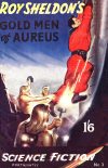 Cover For Authentic Science Fiction 3 - Gold Men of Aureus - Roy Sheldon