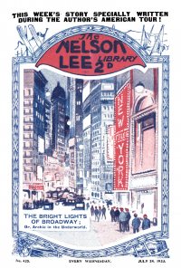 Large Thumbnail For Nelson Lee Library s1 425 - The Bright Lights of Broadway
