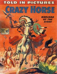 Large Thumbnail For Thriller Comics Library 123 - Crazy Horse, Warlord of the Sioux