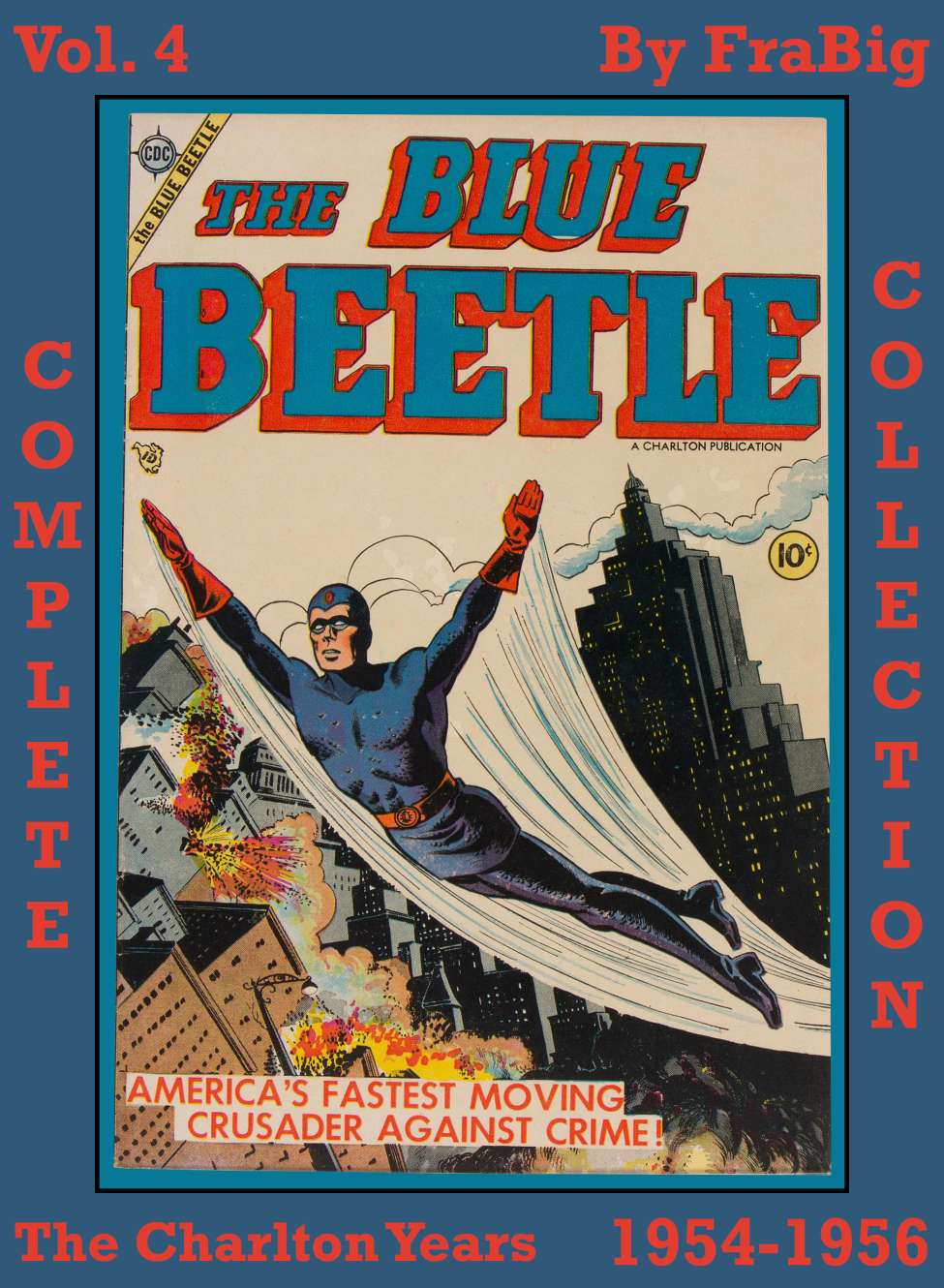 Book Cover For Blue Beetle Complete Collection Vol. 4: The Charlton Years