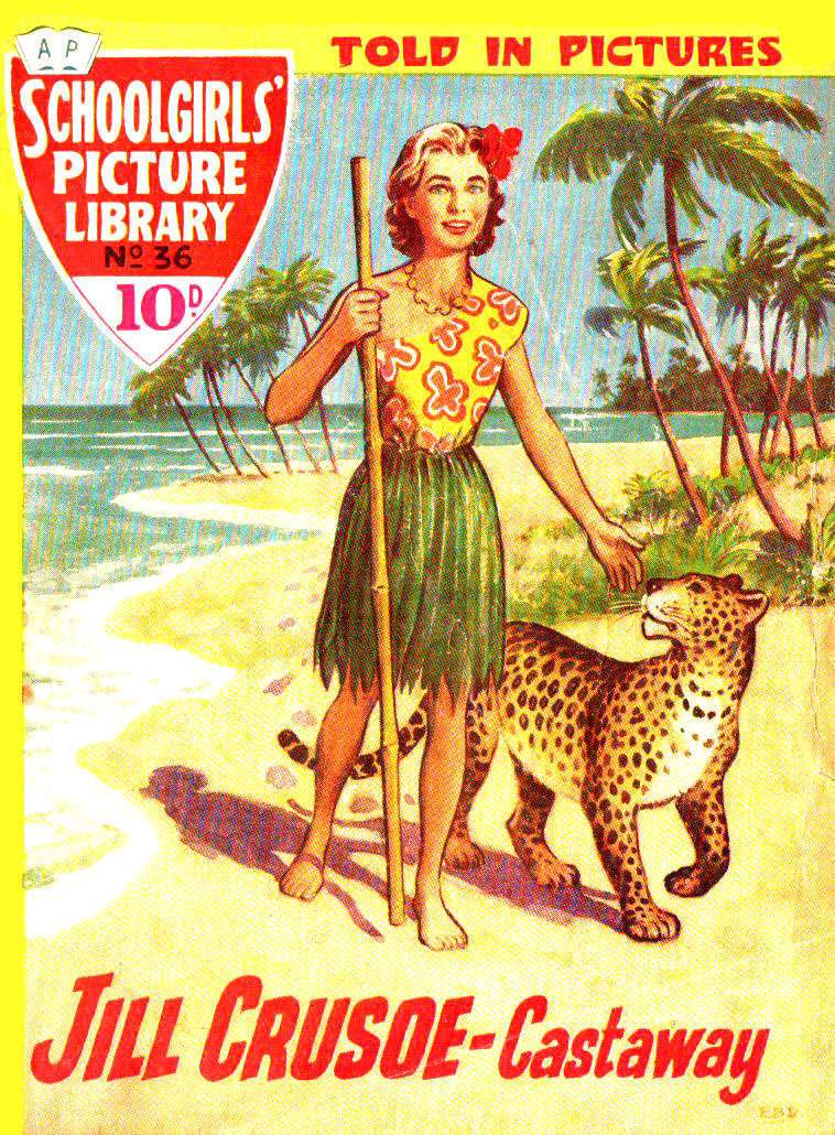 Book Cover For Schoolgirls' Picture Library 36 - Jill Crusoe Castaway