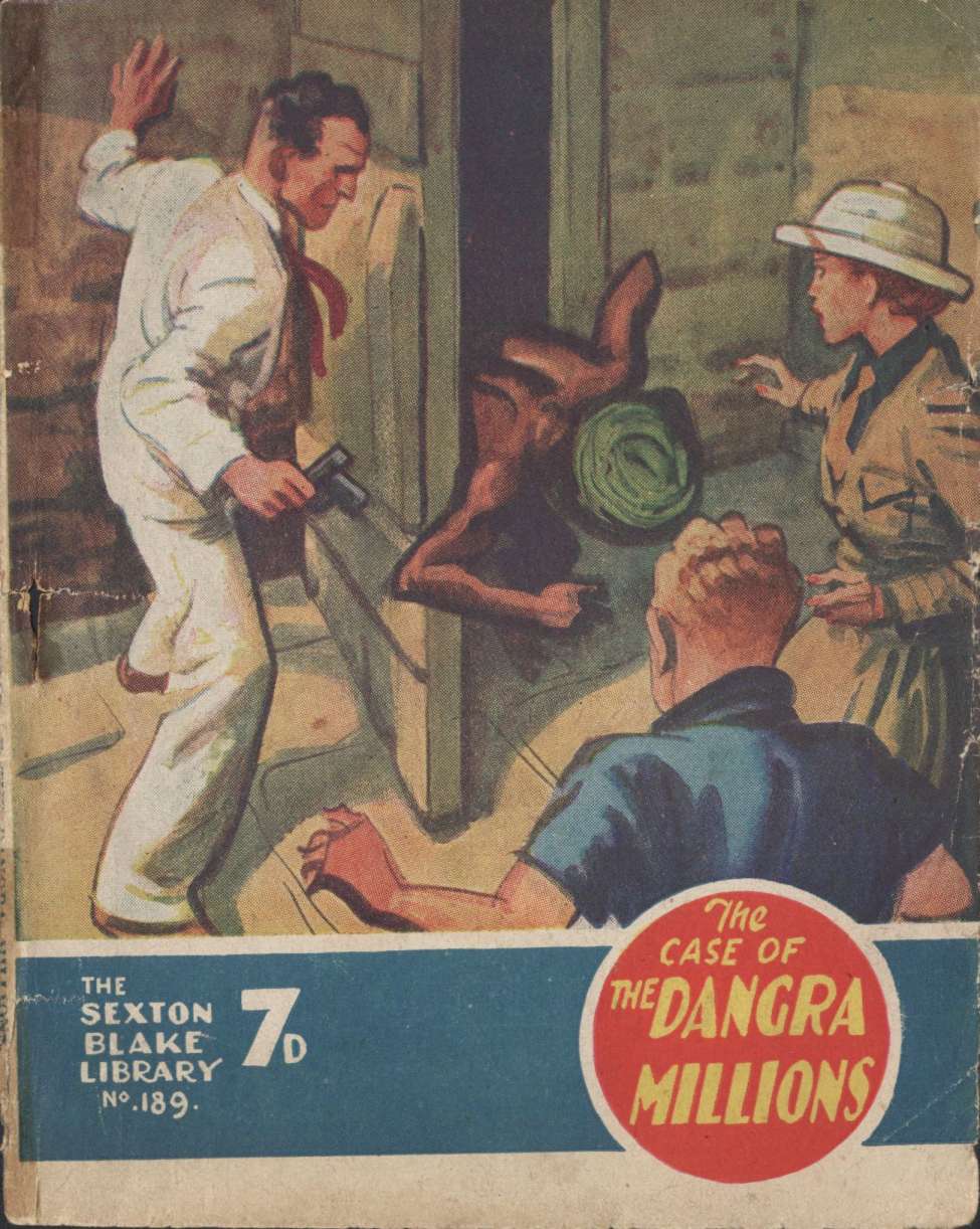 Book Cover For Sexton Blake Library S3 189 - The Case of the Dangra Millions