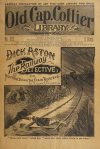 Cover For Old Cap. Collier 552 - Dick Aston, the Railway Detective