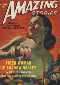 Large Thumbnail For Amazing Stories v23 10 - Tiger Woman of Shadow Valley - Berkeley Livingston