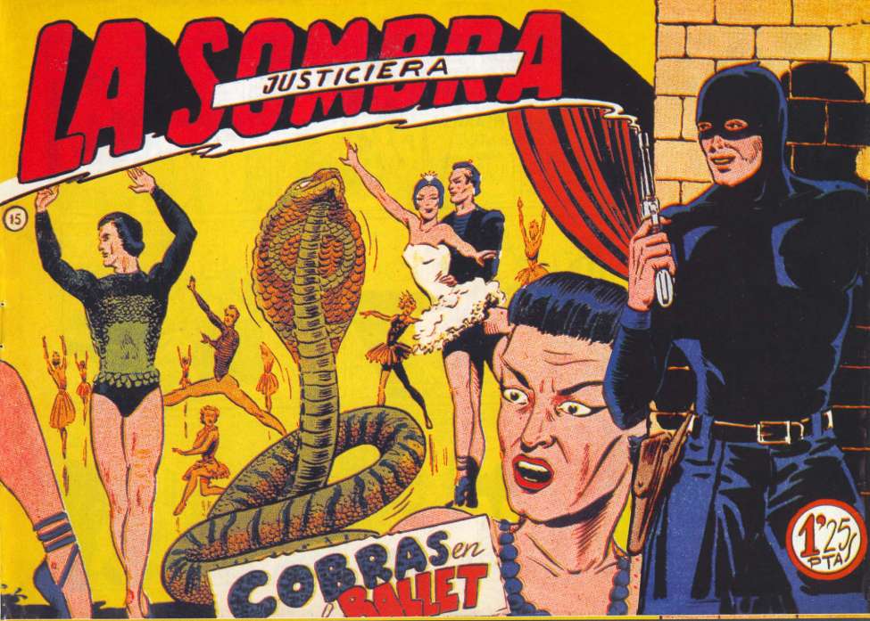 Book Cover For La Sombra Justiciera 15 - Cobras en El Ballet