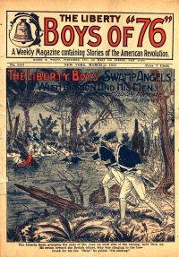 Large Thumbnail For The Liberty Boys of 76 1157 - The Liberty Boys' Swamp Angels