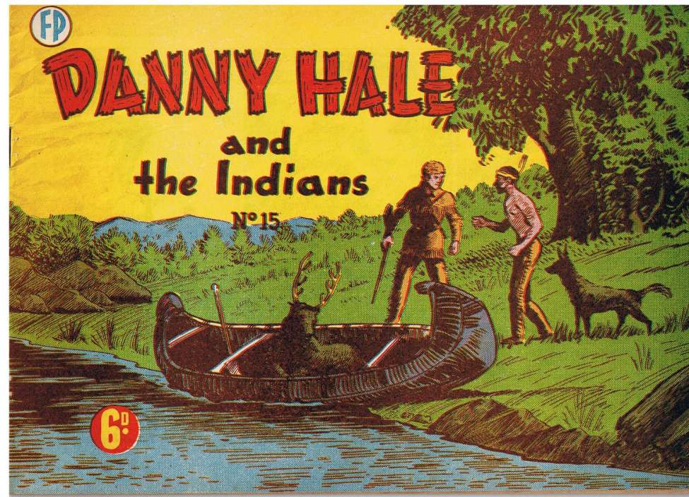 Book Cover For Danny Hale and the Indians 15