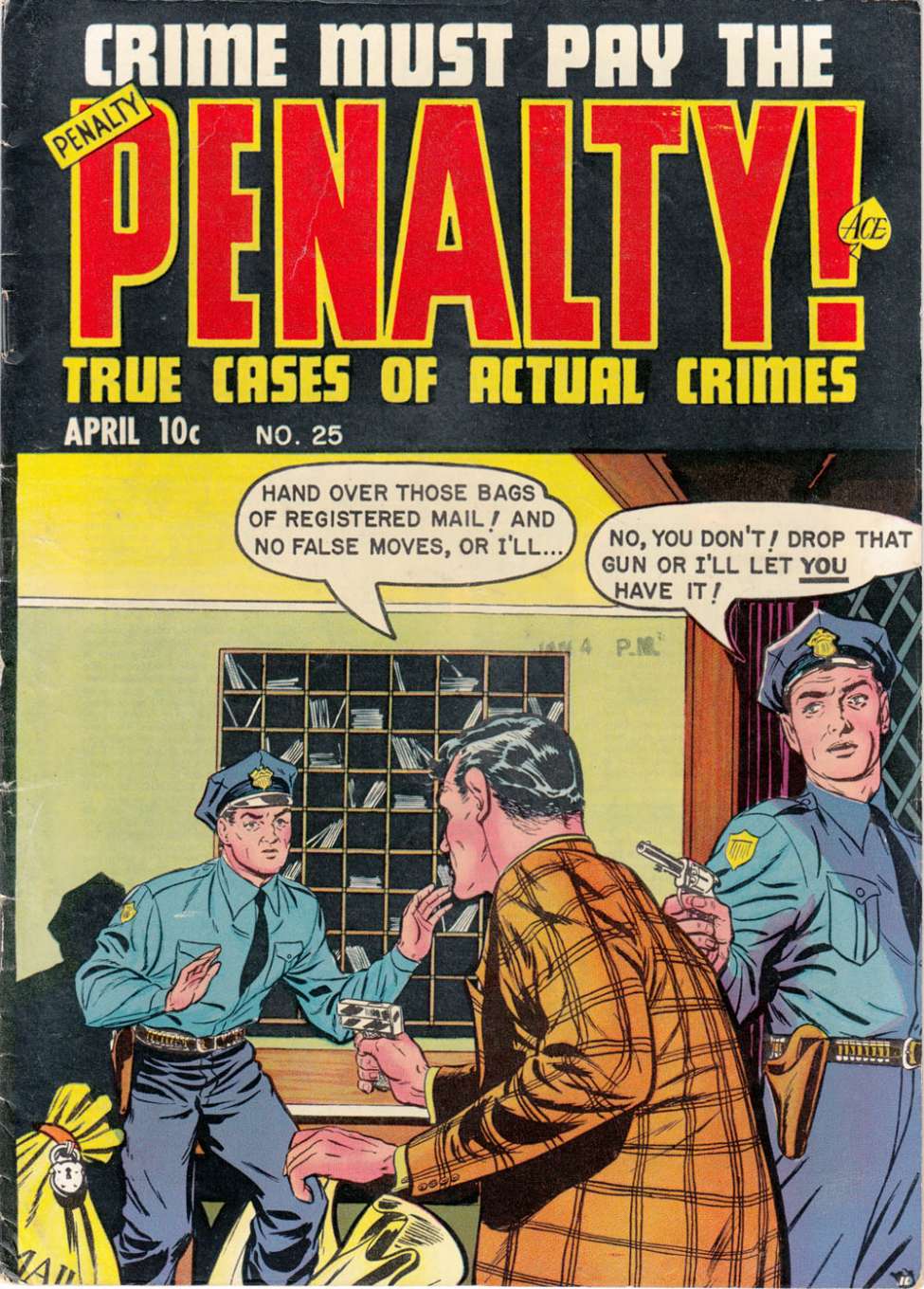 Comic Book Cover For Crime Must Pay the Penalty 25