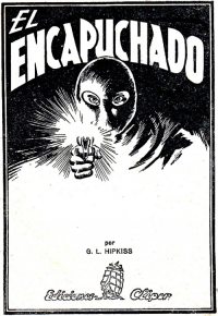 Large Thumbnail For El Encapuchado illos