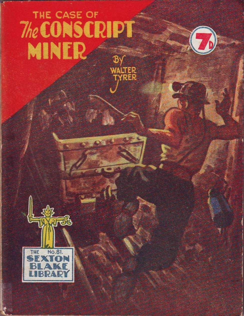 Book Cover For Sexton Blake Library S3 81 - The Case of the Conscript Miner