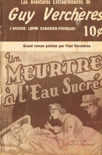 Large Thumbnail For Guy Verch&egrave;res v1 18 - Un meurtre &agrave; l&rsquo;eau sucr&eacute;e