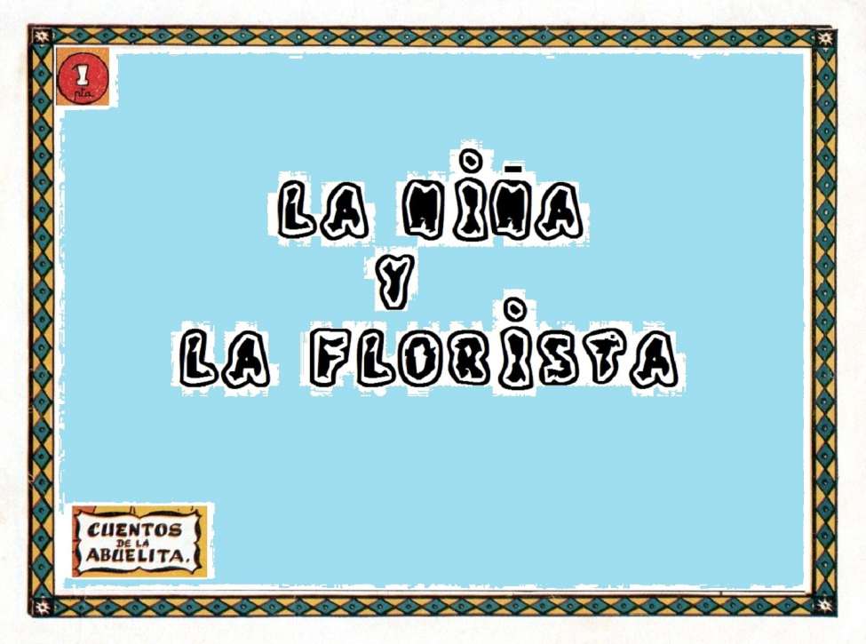 Comic Book Cover For Cuentos de la Abuelita La Nina y La Florista
