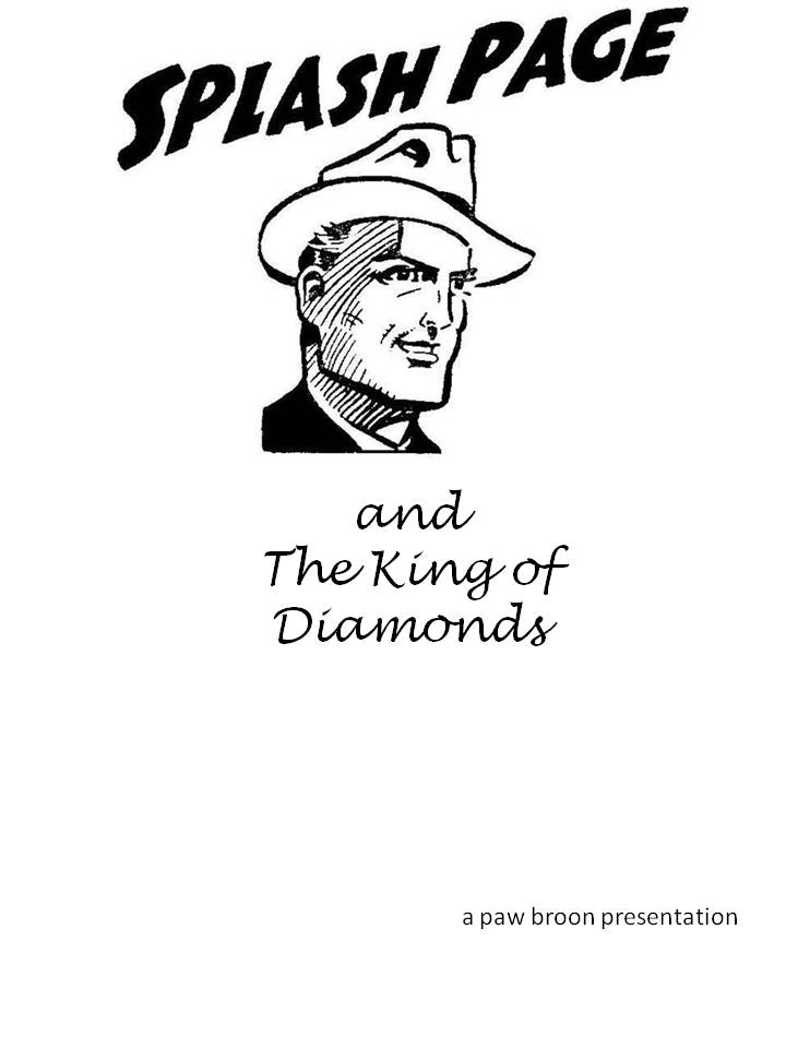 Comic Book Cover For Splash Page and the King of Diamonds