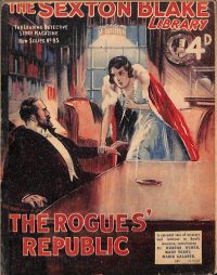 Large Thumbnail For Sexton Blake Library S2 85 - The Rogues' Republic