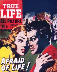 Large Thumbnail For True Life Library 52 - Afraid of Life!