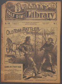 Large Thumbnail For Beadle's Half Dime Library 1162 - Old Tom Rattler, the Red River Epidemic