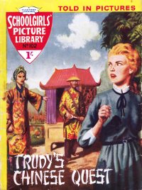 Large Thumbnail For Schoolgirls' Picture Library 102 - Trudy's Chinese Quest