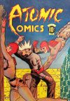 Thumbnail for Daniels Publications: Atomic Comics 1