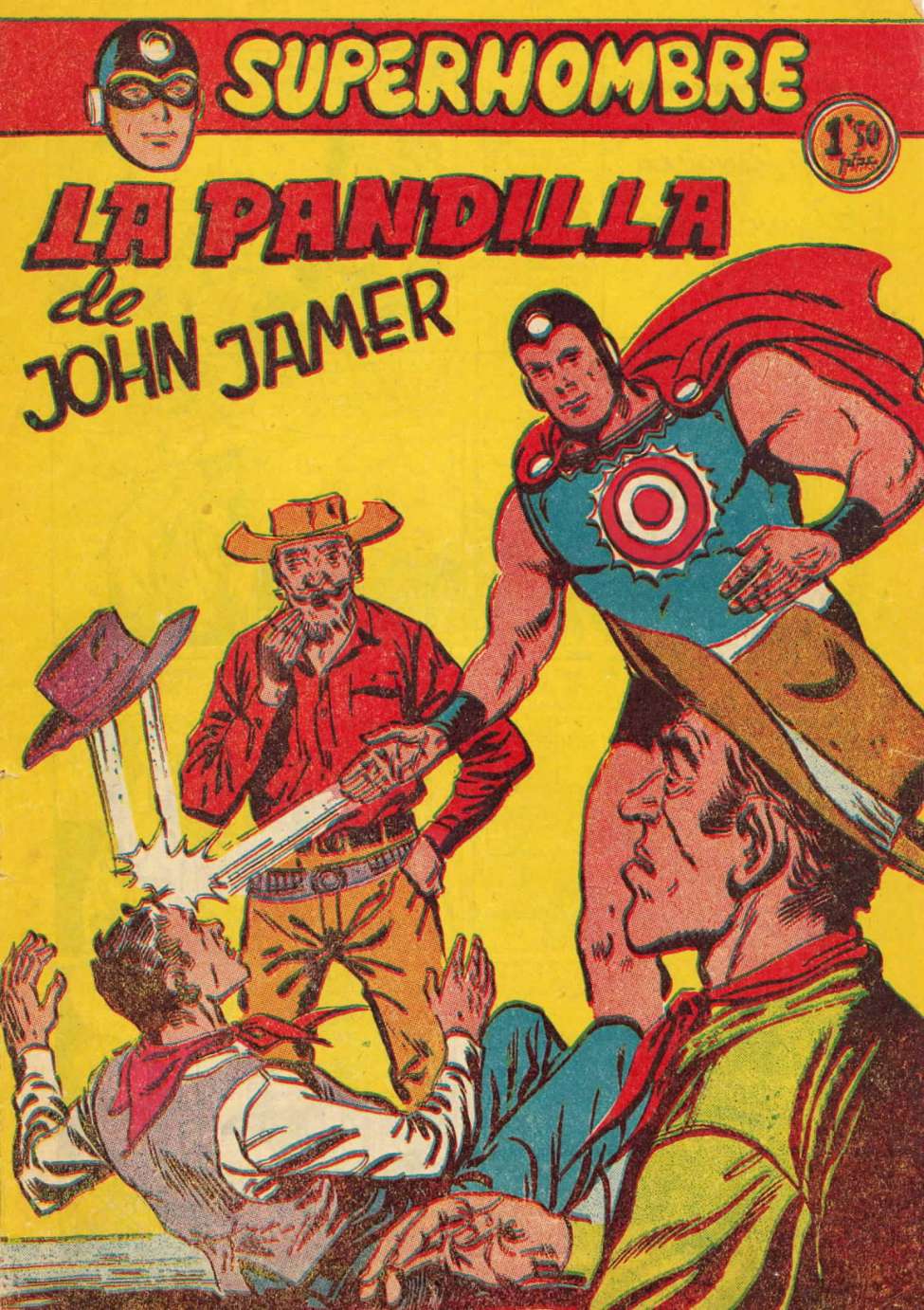 Book Cover For SuperHombre 40 La pandilla de John Jamer