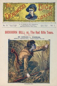 Large Thumbnail For Deadwood Dick Library v1 13 - Buckhorn Bill