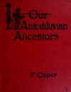 Cover For Our Antediluvian Ancestors