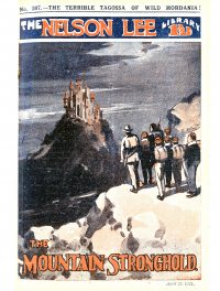 Large Thumbnail For Nelson Lee Library s1 307 - The Mountain Stronghold
