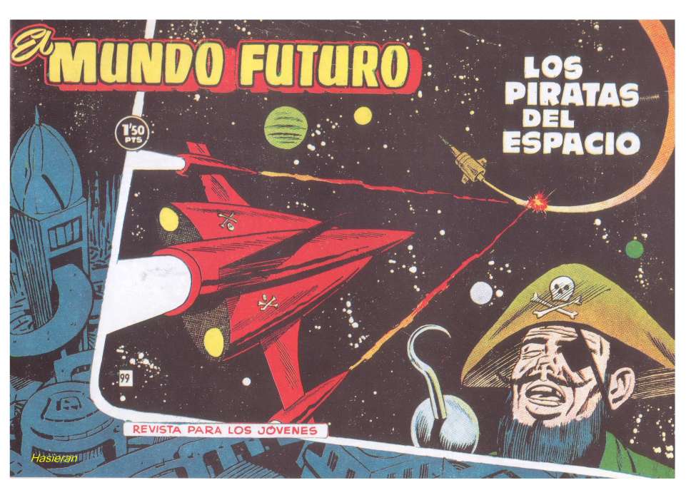 Comic Book Cover For Mundo Futuro 99 Los Piratas del Espacio