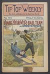 Cover For Tip Top Weekly 170 - Frank Merriwell's Ball Team