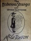 Cover For Mysterious Stranger and Other Cartoons