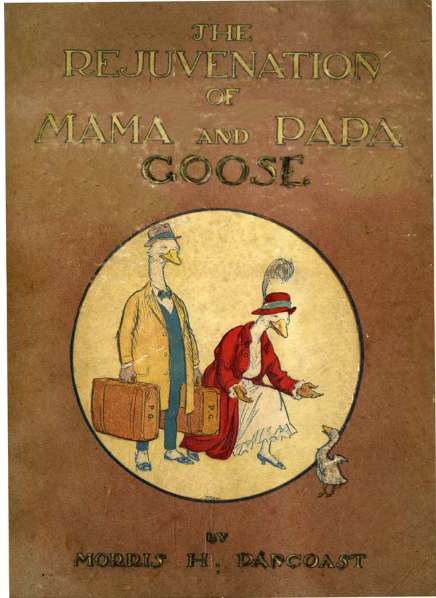 Book Cover For Rejuvenation of Mama and Papa Goose