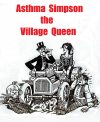 Cover For Asthma Simpson the Village Queen