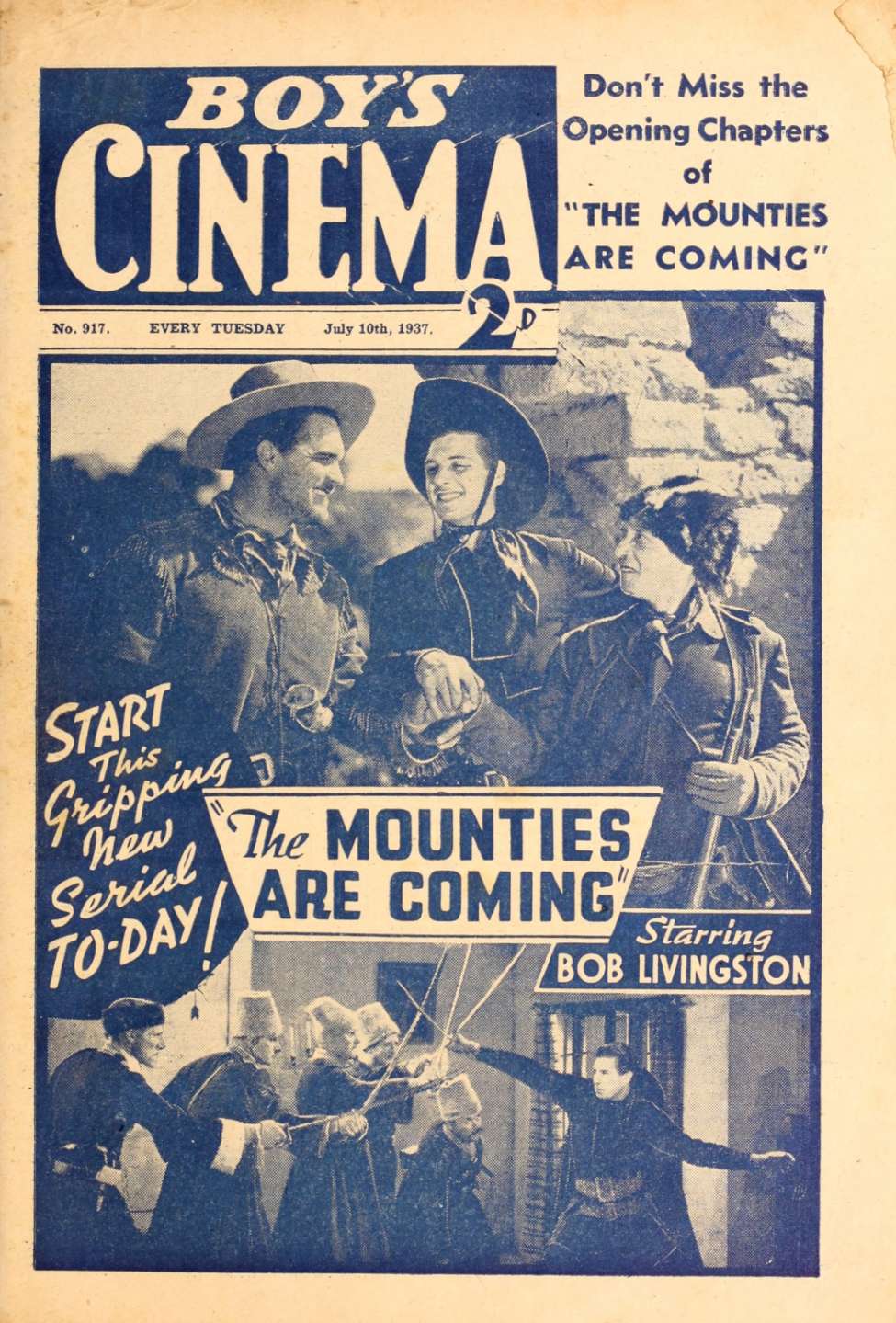 Comic Book Cover For Boy's Cinema 917 - The Mounties are Coming - Bob Livingston