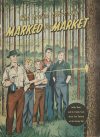 Cover For The Trees That Are Marked For Market