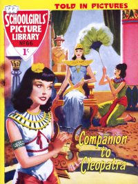 Large Thumbnail For Schoolgirls' Picture Library 66 - Companion to Cleopatra