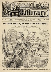 Large Thumbnail For Beadle's Half Dime Library 230 - The Yankee Rajah