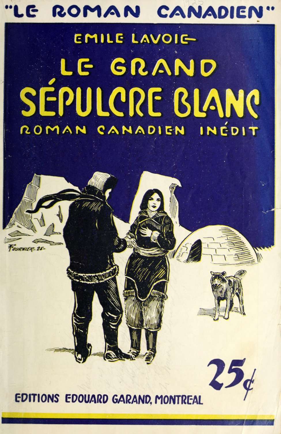 Book Cover For Le Roman Canadien 19 - Le grand sépulcre blanc